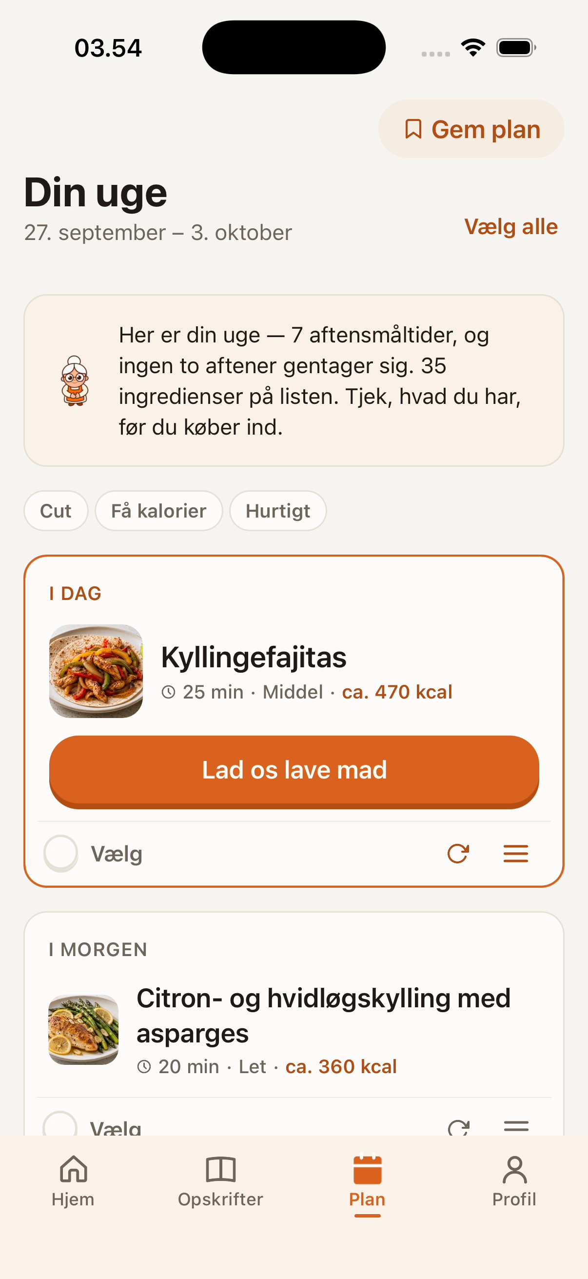 Planskærmen "Din uge": syv aftensmåltider, dagens ret er kyllingefajitas.